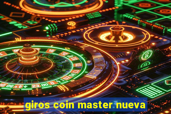 giros coin master nueva